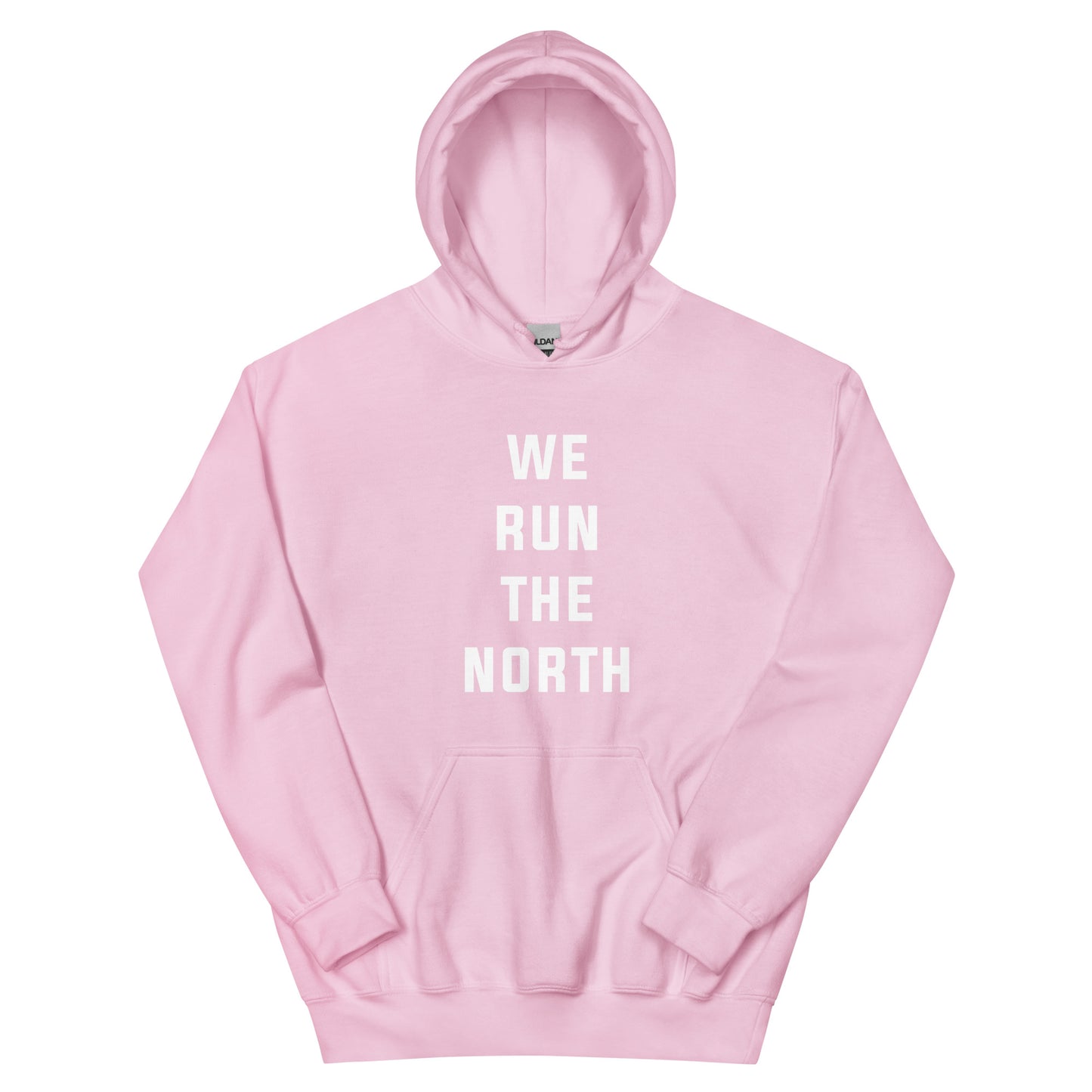 We Run the North Unisex Hoodie