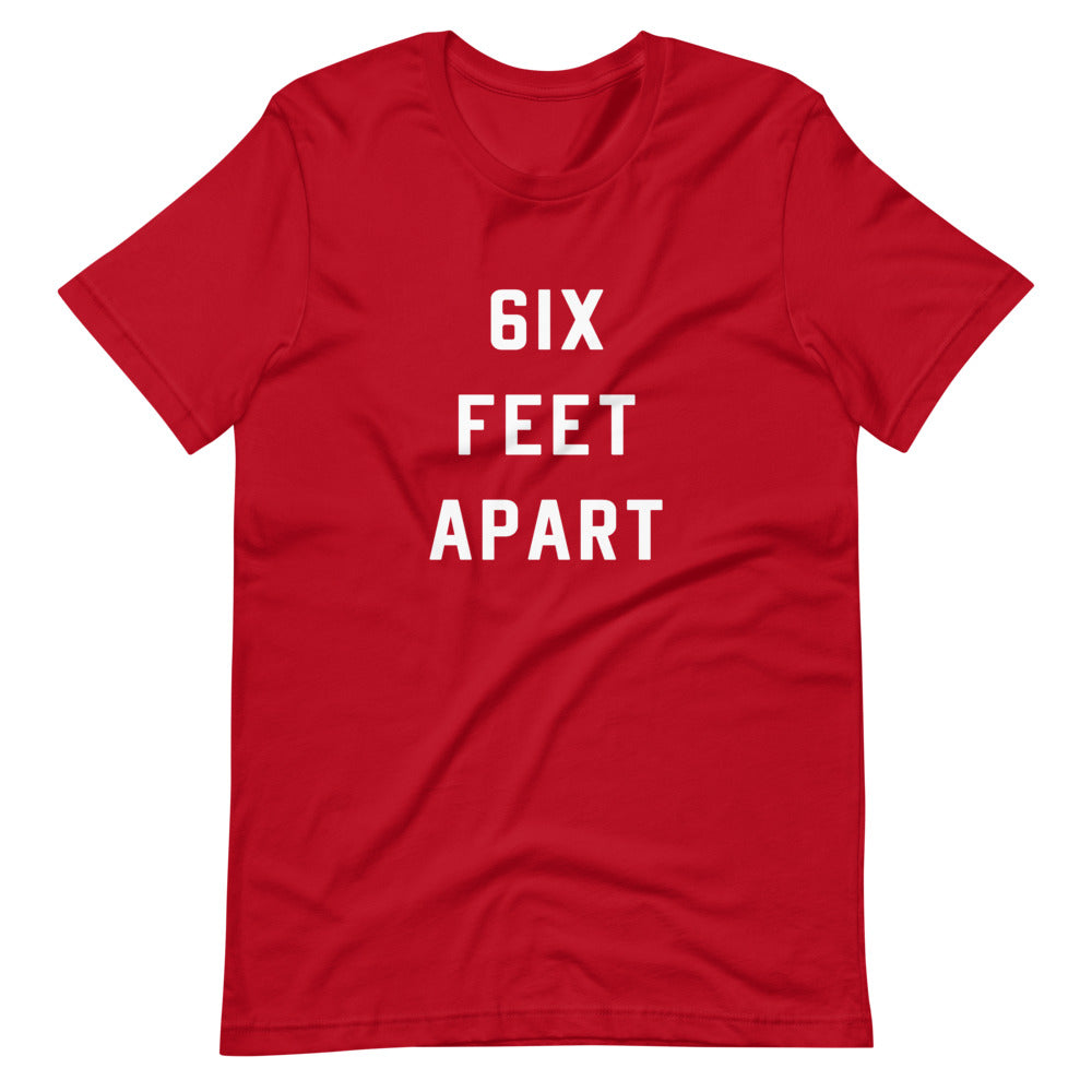 6ix Feet Apart Unisex Red T-Shirt