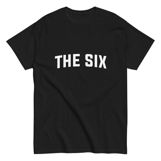 The Six Classic Unisex T-Shirt