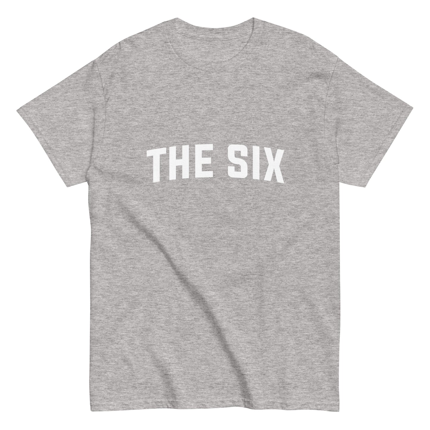 The Six Classic Unisex T-Shirt