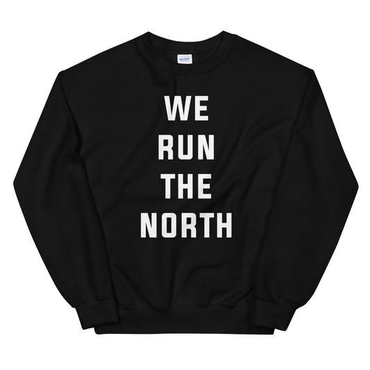 We Run the North Unisex Black Sweatshirt