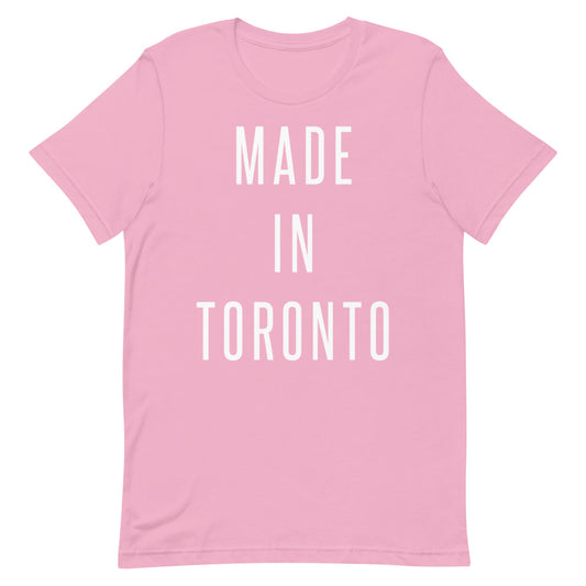 Made in Toronto Unisex Pink T-Shirt