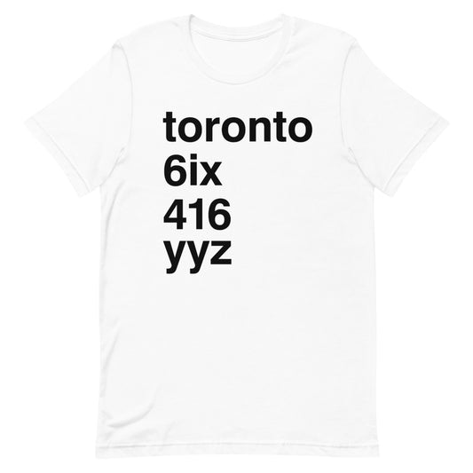 Toronto Nicknames Unisex White T-Shirt